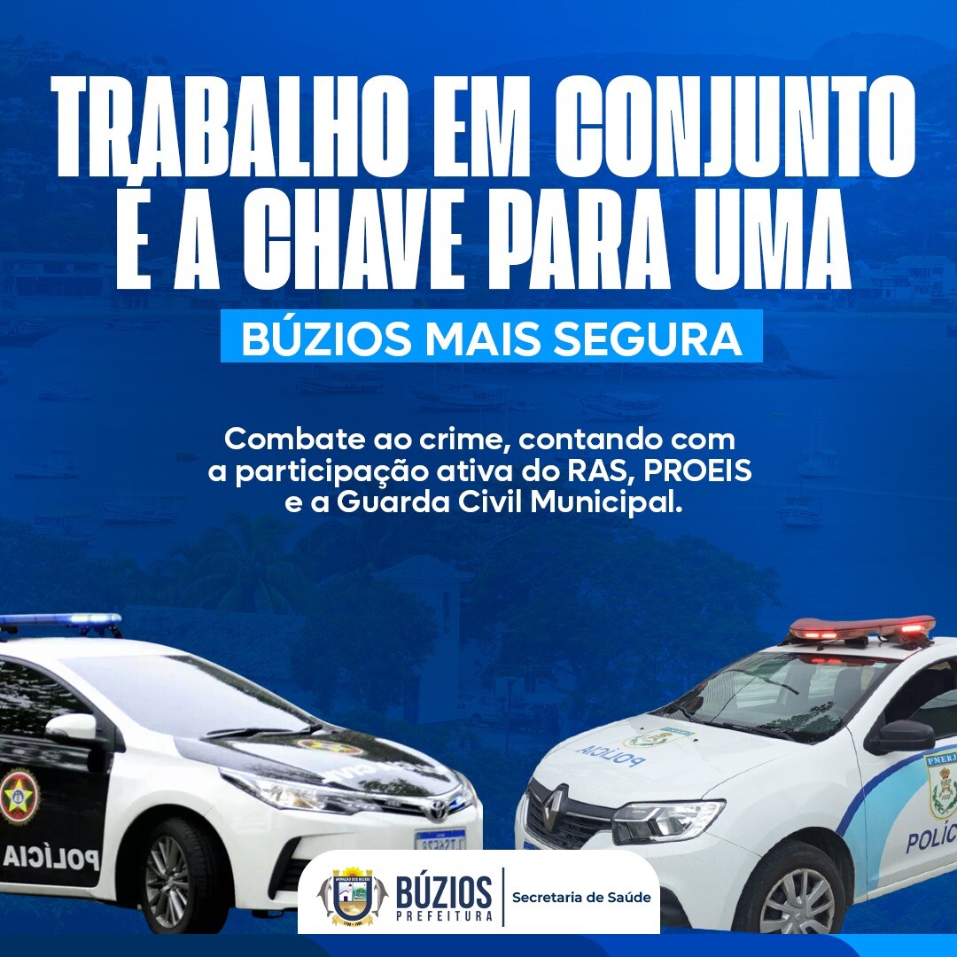Trabalho em conjunto é a chave para uma Búzios mais segura